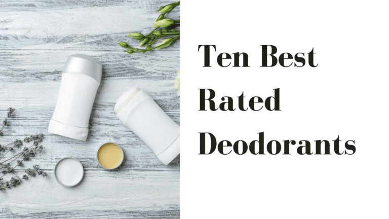 Ten Best-Rated Deodorants