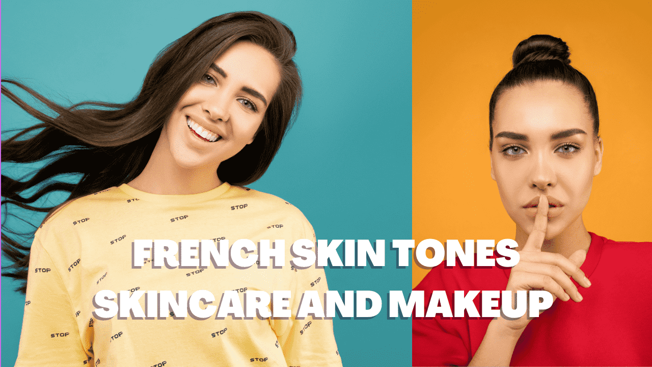 French Skin Tones 1